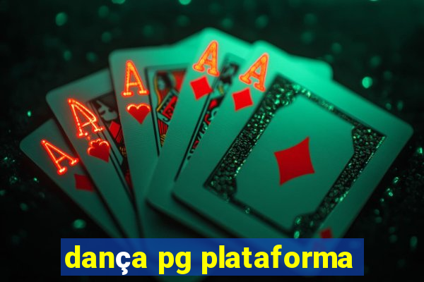 dança pg plataforma